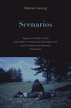 portada Scenarios: Aguirre, the Wrath of God; Every Man for Himself and God Against All; Land of Silence and Darkness; Fitzcarraldo