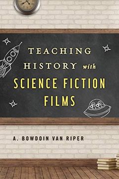 portada Teaching History With Science Fiction Films (en Inglés)