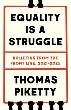 Equality Is a Struggle. Bulletins from the Front Line, 2021-2025