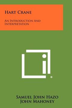 portada hart crane: an introduction and interpretation (in English)