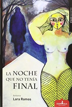 portada La Noche Que No Tenía Final (sístole, Band 2) (in Spanish)
