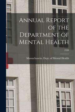 portada Annual Report of the Department of Mental Health; 1938