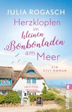 portada Herzklopfen im Kleinen Bonbonladen am Meer de Julia Rogasch(Ullstein Taschenbuchvlg. ) (en Alemán)