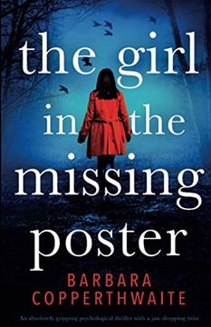 portada The Girl in the Missing Poster: An Absolutely Gripping Psychological Thriller With a Jaw-Dropping Twist 