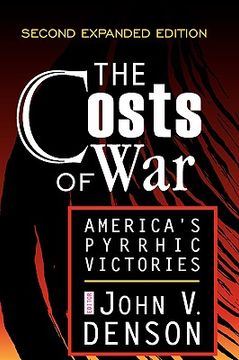 portada the costs of war: america's pyrrhic victories (in English)