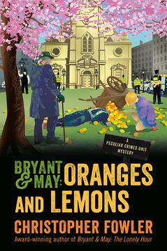 portada Bryant & May: Oranges and Lemons: A Peculiar Crimes Unit Mystery