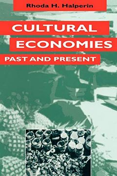 portada Cultural Economies Past and Present (en Inglés)