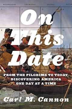 portada On This Date: From the Pilgrims to Today, Discovering America One Day at a Time
