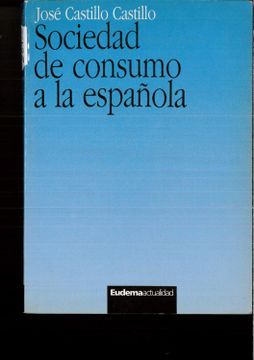 portada Sociedad de Consumo a la Española