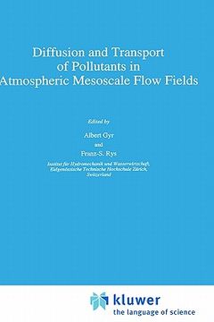 portada diffusion and transport of pollutants in atmospheric mesoscale flow fields (en Inglés)