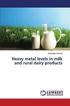 portada Heavy metal levels in milk and rural dairy products