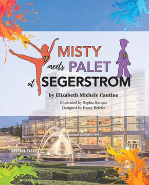 portada Misty Meets Palet at Segerstrom (en Inglés)