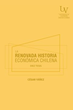 portada La Renovada Historia Económica Chilena