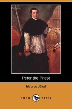 portada peter the priest (dodo press)