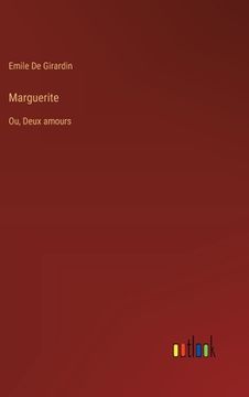 portada Marguerite: Ou, Deux amours (en Francés)