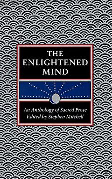 the enlightened mind,an anthology of sacred prose