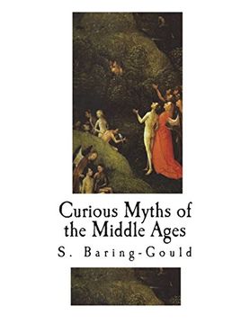 portada Curious Myths of the Middle Ages (Myths - Middle Ages) (en Inglés)