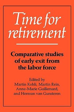 portada Time for Retirement Hardback: Comparative Studies of Early Exit From the Labor Force 
