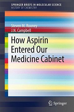 portada How Aspirin Entered our Medicine Cabinet (Springerbriefs in Molecular Science) (in English)