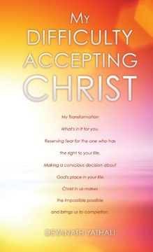 portada My Difficulty Accepting Christ (en Inglés)