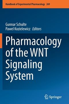 portada Pharmacology of the Wnt Signaling System (en Inglés)