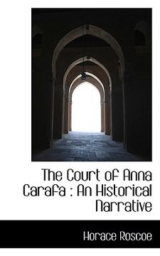 portada the court of anna carafa: an historical narrative (en Inglés)