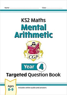 portada New ks2 Maths Year 4 Mental Arithmetic Targeted Question Book (Incl. Online Answers & Audio Tests) (Cgp Year 4 Maths) (in English)