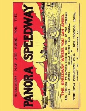 portada Huebinger's Map and Guide for Panora Speedway (en Inglés)