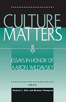 portada Culture Matters: Essays in Honor of Aaron Wildavsky (in English)