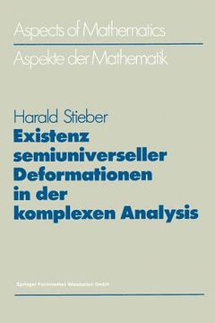 portada Existenz Semiuniverseller Deformationen in Der Komplexen Analysis (en Alemán)