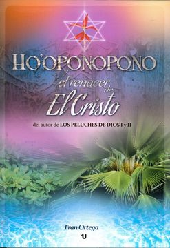 portada Ho'oponopono y el Renacer de el Cristo (in Spanish)