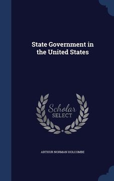 portada State Government in the United States (en Inglés)