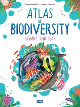 portada Atlas of Biodiversity. Oceans and Seas. Ediz. A Colori (Science) (en Inglés)