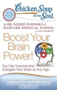 portada chicken soup for the soul: boost your brain power!: you can improve and energize your brain at any age
