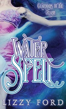 portada Water Spell (Guardians of the Realm)