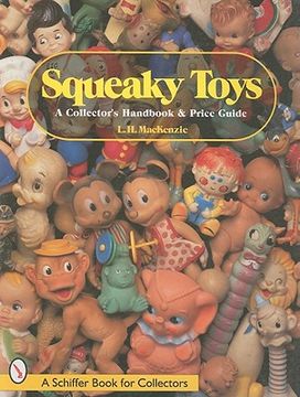 portada squeaky toys: a collector's handbook & price guide (en Inglés)