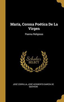 portada María, Corona Poética de la Virgen: Poema Religioso