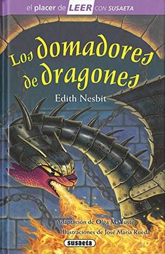 Los domadores de dragones (Leer con Susaeta - nivel 4)