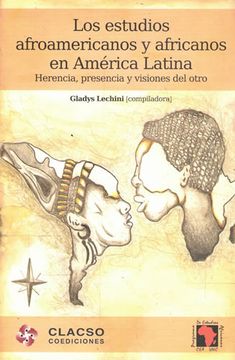 portada Los Estudios Afroamericanos y Africanos en América Latina