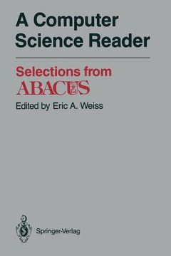 portada A Computer Science Reader: Selections from Abacus (in English)