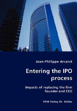 portada entering the ipo process - impacts of replacing the firm founder and ceo