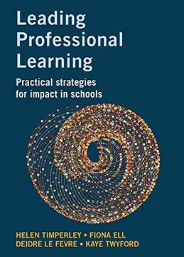 portada Leading Professional Learning: Practical Strategies for Impact in Schools (en Inglés)