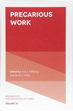 portada Precarious Work: 31 (Research in the Sociology of Work) (en Inglés)