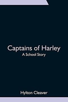 portada Captains of Harley: A School Story (in English)