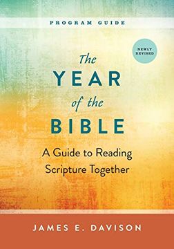 portada The Year of the Bible, Program Guide: A Guide to Reading Scripture Together, Newly Revised (en Inglés)