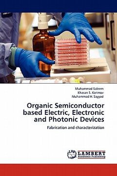 portada organic semiconductor based electric, electronic and photonic devices (in English)