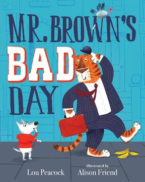 portada Mr. Brown's bad day (en Inglés)