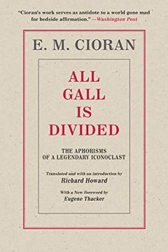 portada All Gall is Divided: The Aphorisms of a Legendary Iconoclast 
