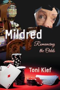 portada Mildred Romancing the Odds (en Inglés)