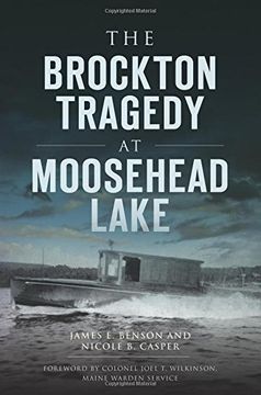 portada The Brockton Tragedy at Moosehead Lake (Disaster) (en Inglés)